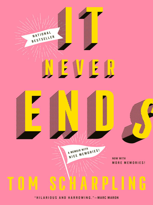 Title details for It Never Ends by Tom Scharpling - Available